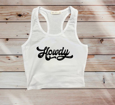 Howdy Cropped Tank Top Ladies Shirts from LA PRINT AND STITCH