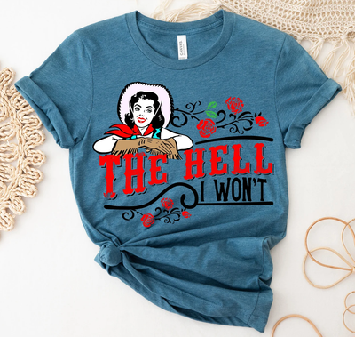 The Hell I Won't Shirt, Western Retro Shirt  Ladies Shirts from Eleven Fashion